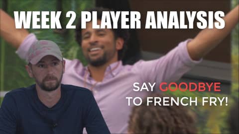 Big Brother 23 Player Analysis Week 2