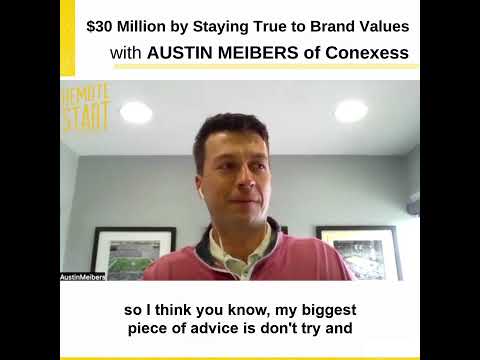E11 $30 Million by Staying True to Brand Values with Austin Meibers of Conexess