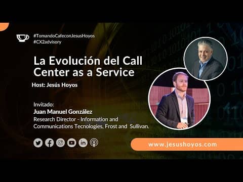 La Evolución del Call Center as a Service
