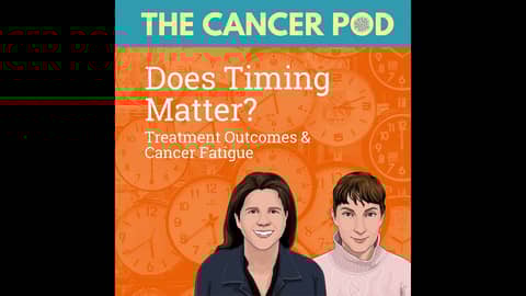 Does Timing Matter? Treatment Outcomes and Cancer Fatigue