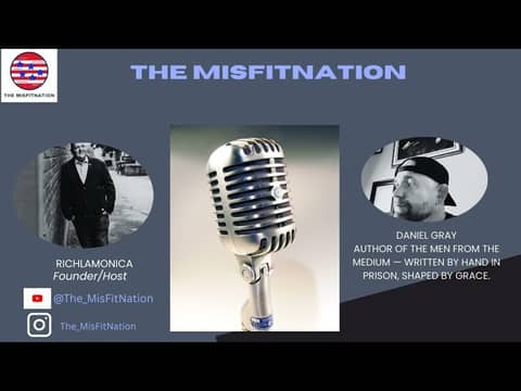 Daniel Gray: Redemption, Grace, and Rebuilding After Prison