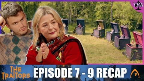 The Traitors UK Series 4 | Episode 7 - 9 Recap