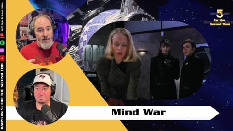 Mind War | Season 1 Episode 6 | Babylon 5 For the Second Time Mind War | Season 1 Episode 6 | Babylon 5 For the Second Time