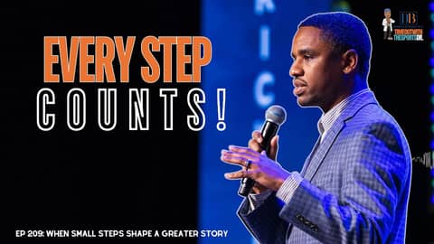 When Small Steps Shape a Greater Story