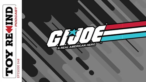 Episode 48: GI Joe (3-inch)