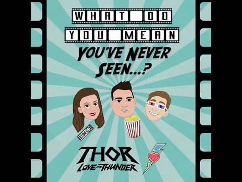 New Review: Thor Love And Thunder (SPOILERS!)