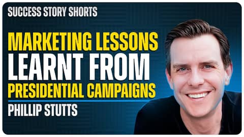 Marketing Lessons Learnt From Presidential Campaigns | Phillip Stutts - CEO of Win BIG Media