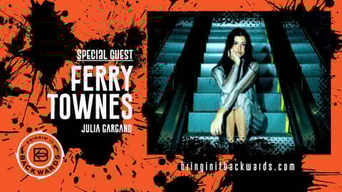 Ferry Townes Podcast Interview with Bringin It Backwards (Julia Returns!)