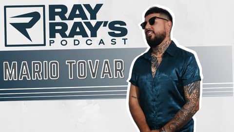 Ray Ray’s Podcast Episode 86 “Mario Tovar" Full Episode