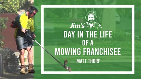 Day in the field with Jim's Mowing franchise owner Matt Thorp | 131 546 | www.jims.net Day in the field with Jim's Mowing franchise owner Matt Thorp | 131 546 | www.jims.net