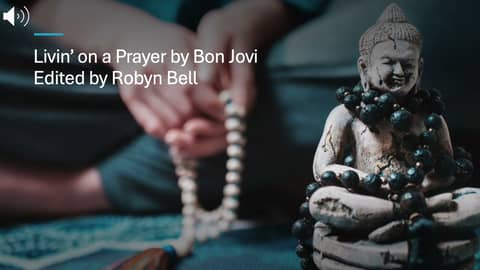 Livin' on a Prayer by Bon Jovi, edited by Robyn Bell