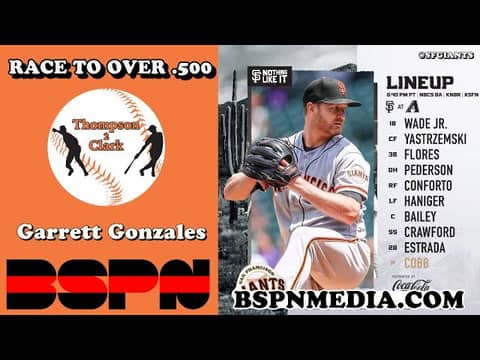 BSPN - Bay Area Sports Podcast Network - Thompson 2 Clark - Race to Over .500 | Giants Lose To D-Bac BSPN - Bay Area Sports Podcast Network - Thompson 2 Clark - Race to Over .500 | Giants Lose To D-Bac