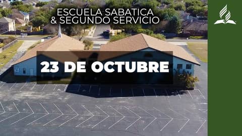 Escuela Sabatica & Segundo Servicio (11/6/21) Escuela Sabatica & Segundo Servicio (11/6/21)