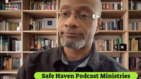 Safe Haven Podcast “What Do U C?” Genesis 46:1-4 NIV Rev. Brian C. Pughsley 1/19/2025