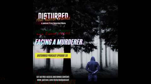 Facing a Murderer