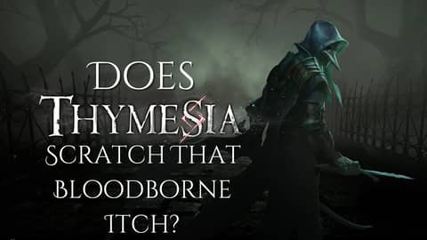 Is Thymesia Worth Your Time?