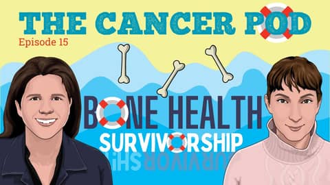 Survivorship / Survivorsh!t: Bone Health, Bone Loss and Bone Building Survivorship / Survivorsh!t: Bone Health, Bone Loss and Bone Building