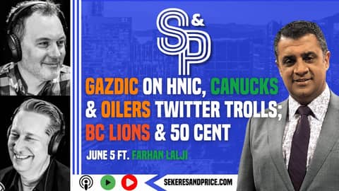 Farhan Lalji on Luke Gazdic; dealing with trolls on #Canucks & #Oilers Twitter; BC Lions x 50 Cent Farhan Lalji on Luke Gazdic; dealing with trolls on #Canucks & #Oilers Twitter; BC Lions x 50 Cent