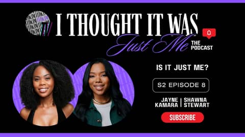 Is It Just Me? | S2E8