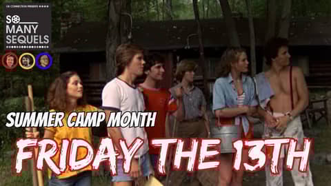 Friday the 13th (1980) – Horror Classic or Campy Chaos? | So Many Sequels Review