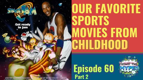You're Killing Me, Smalls! A Look Back at 90's Sports Flicks (Part 2)