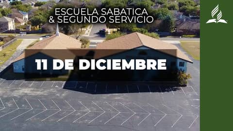 Escuela Sabática & Segundo Servicio (12/11/21) Escuela Sabática & Segundo Servicio (12/11/21)
