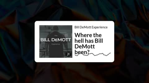 Where the hell has Bill DeMott been? | Bill DeMott Experience