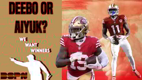 Will the 49ers have to choose between Deebo or Aiyuk? | We Want Winners