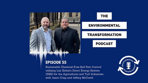 Sustainable Chemical-Free Soil Pest Control utilizing Lisi Global’s Direct Energy System (DES) Tech.