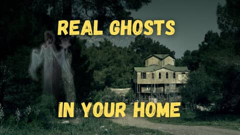 Unexplained Stories of Ghosts that Hang Around Homes