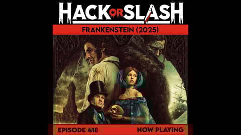 418: Frankenstein (2025)