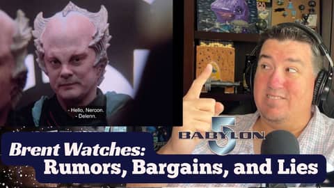 Brent Watches - Rumors, Bargains, and Lies| Babylon 5 For the First Time 04x13 | Reaction Video