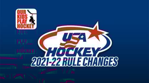 Our Kids Play Hockey: 2020-2021 USA Hockey Rule Changes