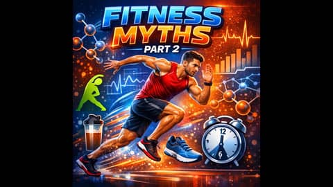 Fitness Myths Science Has Debunked Part 2