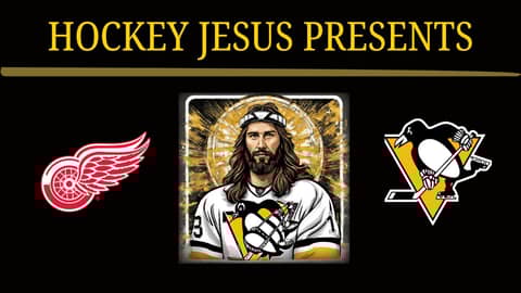 Hockey Jesus   Game 18 PENS v DET