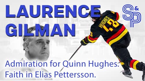 Admiration for Quinn Hughes and faith in Elias Pettersson