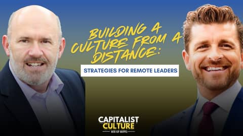 Building A Culture from a Distance: Strategies for Remote Leaders Building A Culture from a Distance: Strategies for Remote Leaders
