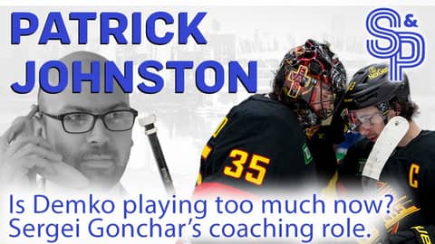 Patrick Johnston: Is Demko playing too much now? Sergei Gonchar's position with the coaching staff