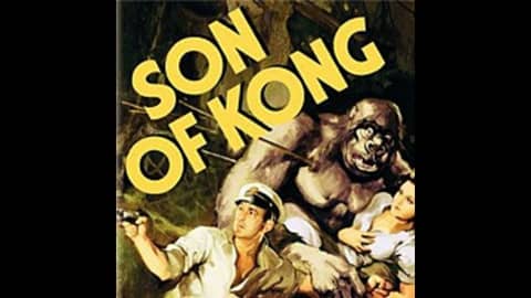 1.2: Son of Kong (1933)