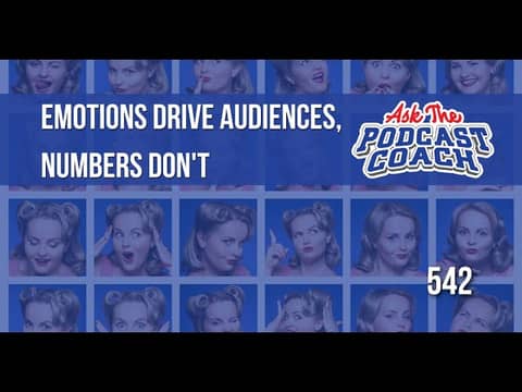 Emotions Drive Audiences, Numbers Don't