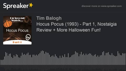Hocus Pocus (1993) - Part 1, Nostalgia Review + More Halloween Fun!