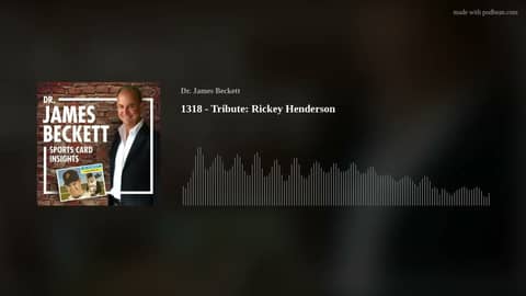 1318 - Tribute: Rickey Henderson