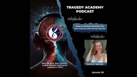 Roots of Healing: Breaking Free from Trauma with Hannah Spanke