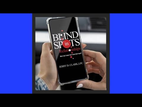 Blind Spots, Brave Hearts — Jerry Clark on Healing Relationships