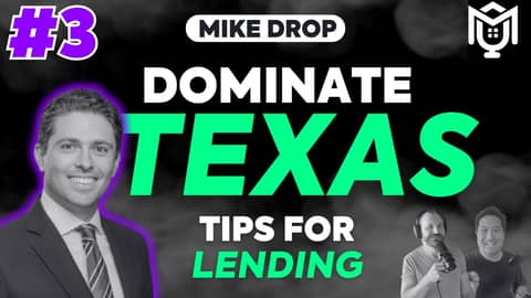 Mastering Texas Lending: Strategies with Ryan Black | MikeDrop Episode 3 Mastering Texas Lending: Strategies with Ryan Black | MikeDrop Episode 3
