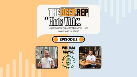 The Beer Rep Chats With...William Mayne of Bullhouse Brew Co #podcastshow #beertalk #brewery