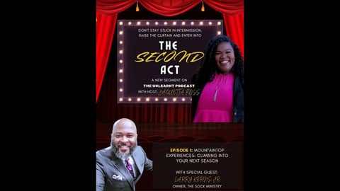 Second Act Presents - Mountaintop Experiences: How to Climb Into Your Next Season