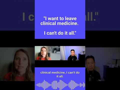 "I want to leave clinical medicine. I can't do it all." #shorts