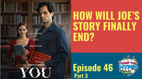 Need to Recap Seasons 1-4 of 'You'  Before Season 5? (Part 3)