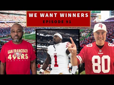 Deebo Samuels is traded | 49ers are silent during free agency | We Want Winners